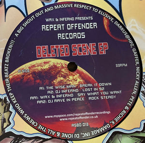 Repeat Offender Records -   Deleted Scene EP  . - Inferno & Wax/Wiseman/Rave In Peace - ASBO013 - 12" vinyl