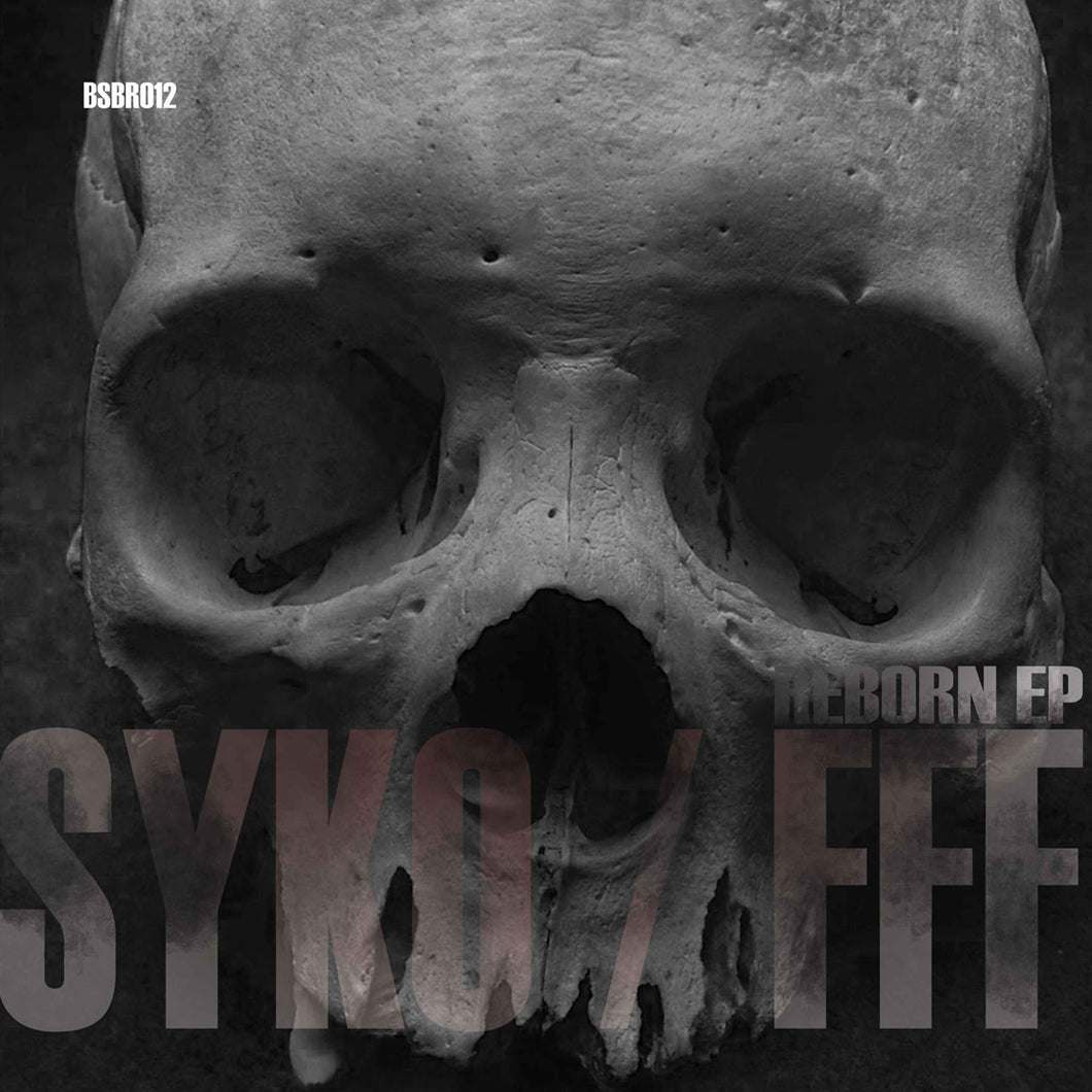 Blueskin Badger Records - FFF & SYKO - Reborn EP - 12