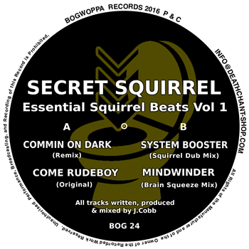 SECRET SQUIRREL Essential Squirrel Beats Vol 1 - Bogwoppa -BOG 24 -12
