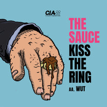 Load image into Gallery viewer, The Sauce - Kiss The Ring / Wut - CIAQS026 - 12&quot; Brown Vinyl