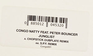 CONGO NATTY FT. PETER BOUNCER  JUNGLIST – S.P.Y/CHOPSTICK DUBPLATE REMIXES - CONGO1 -  12" vinyl
