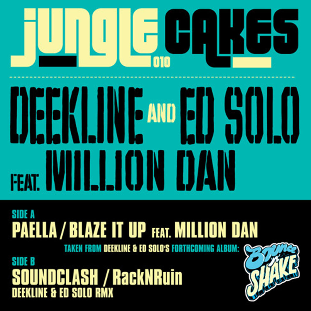 Deekline & Ed Solo - Paella / Soundclash - Jungle Cakes - JC 010 - 12