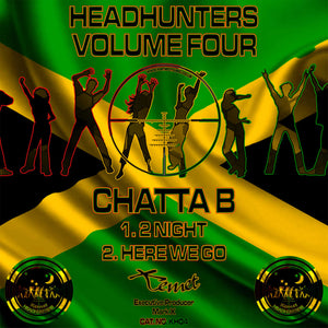 Chatta B - Kemet Headhunters: Volume Four  - Kemet - KH04 - 12" - 2 Night