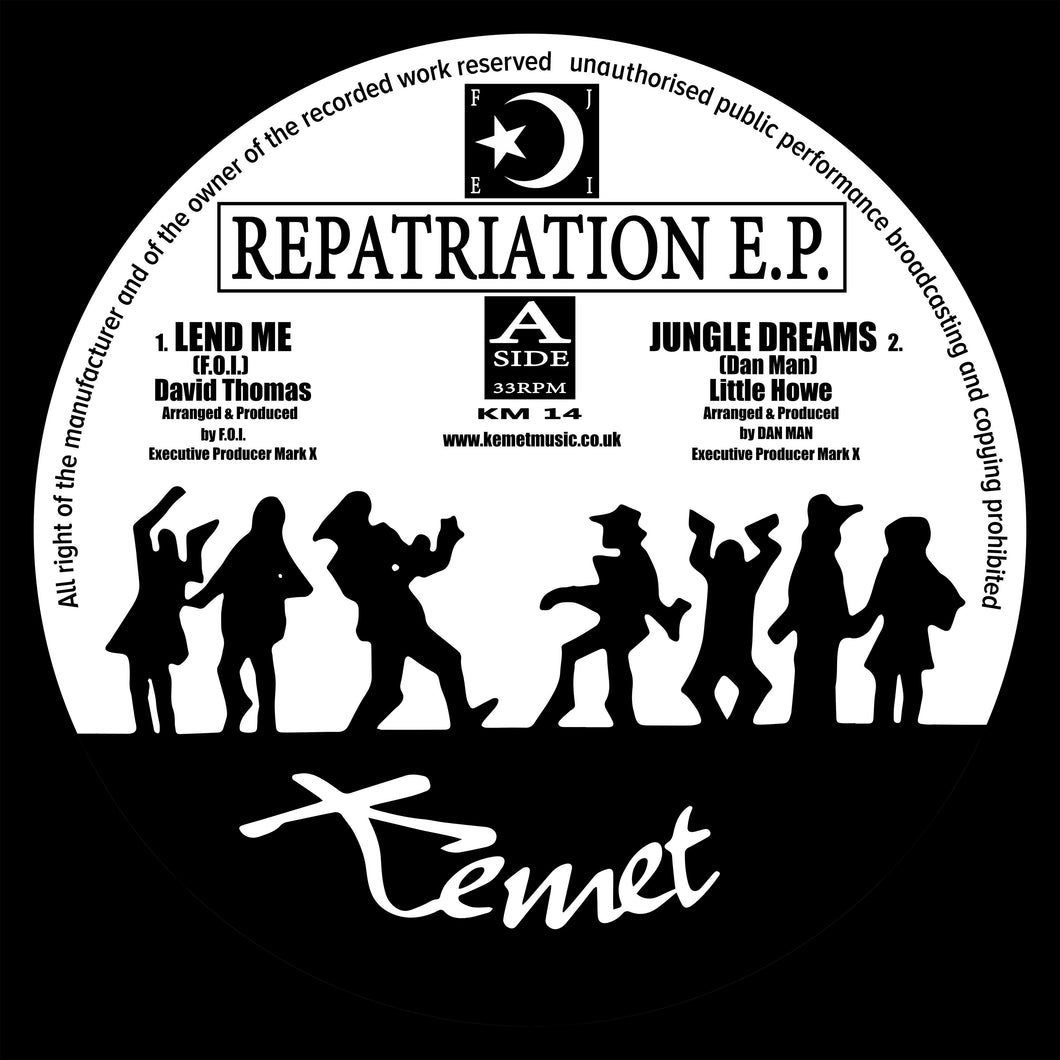 Repatriation E.P. - Kemet Music - KM14 - Lend Me - Jungle Dreams - Truth Over Falsehood - 12