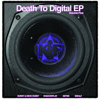 Kniteforce - Death To Digital EP Vol 5 - KF 103 -SUNNY/DECK HUSSY/SHADOWPLAY/ABYSS/IDEALZ