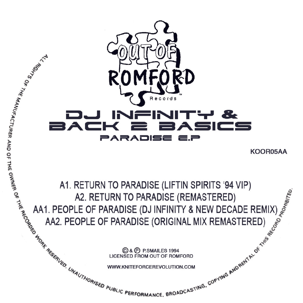 Dj Infinity & Back 2 Basics - Paradise EP - Out Of Romford - KOOR05 - 12