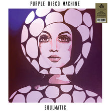 Load image into Gallery viewer, Purple Disco Machine - Soulmatic - SWEAT IT OUT -  SWEATA16VG - LP 2x12&quot; Vinyl