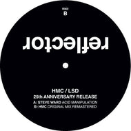 HMC - LSD 2021 - Original + Steve Ward Acid Manipulation -   REFLECTOR - R002 - 12