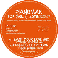 Pianoman - PCP (Vol 1) 30TH Anniversary Edition  - I want Your Love - Pump Da Bass -12