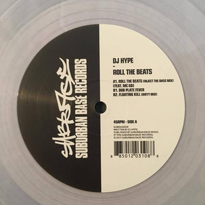 DJ Hype ‎– Roll The Beats Label: Suburban Base Records ‎– SUBBASE038 - clear vinyl