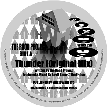The Rood Project - Thunder - White House Records - Repress  - WYHS 026