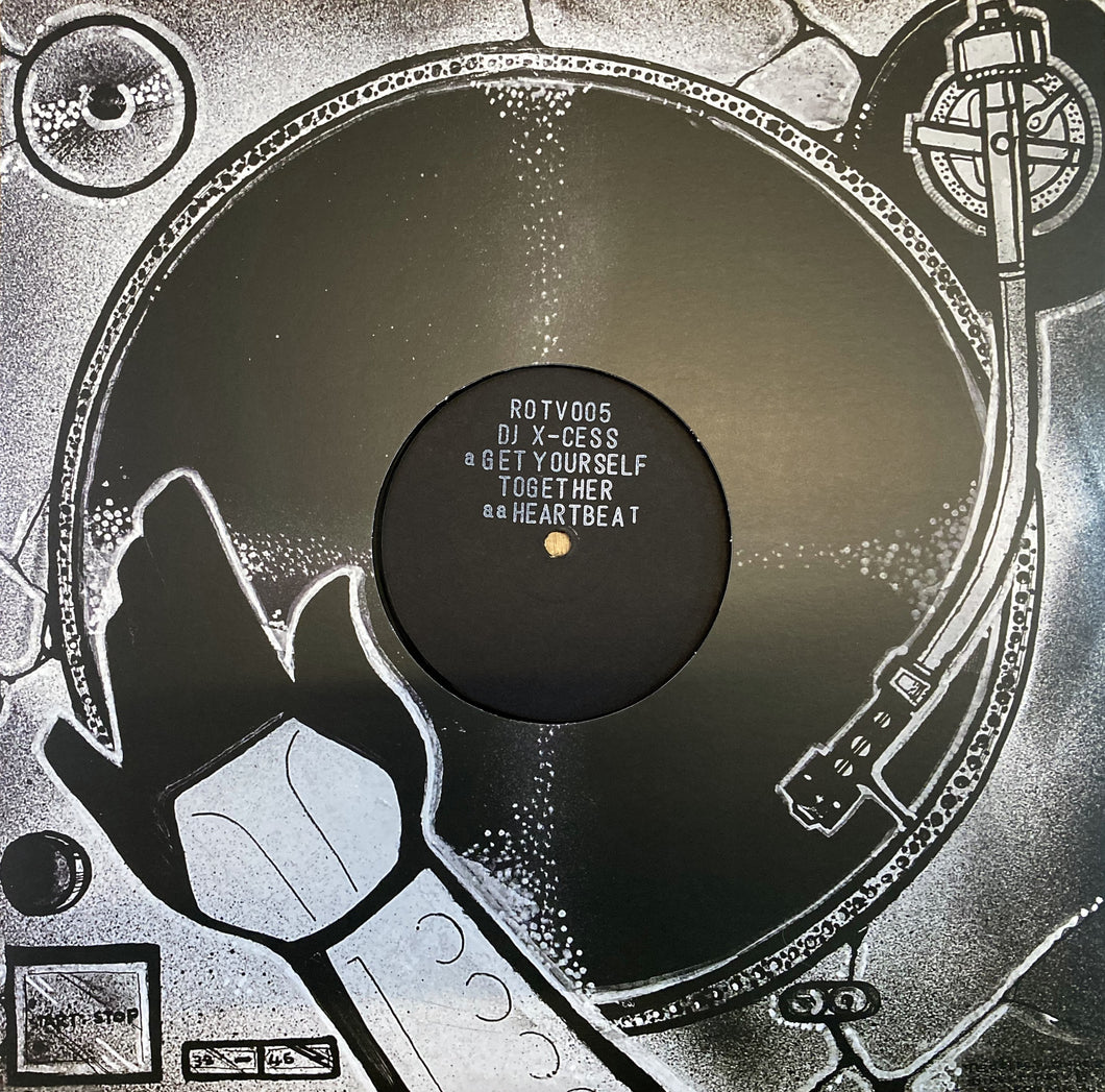 DJ X-cess - Get Yourself Together /Heartbeat-  Return 0f The Vibe - ROTV005 -Ltd only 25 copies