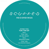 Stones Taro - Ton Tan EP (Incl. Tim Reaper Remix) - Scuffed Recordings - SCUFFWAX007 - 12