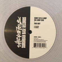 Load image into Gallery viewer, Son&#39;z Of A Loop Da Loop Era ‎– Far Out - Suburban Base Records ‎– SUBBASE008 - clear vinyl