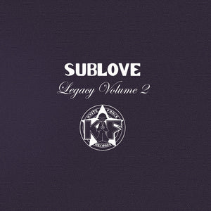 Sublove - Legacy EP Volume 2 - 12" double pack - Kniteforce - KF105