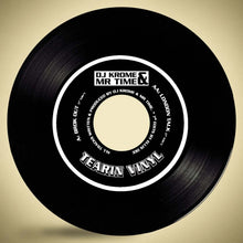 Load image into Gallery viewer, Krome &amp; Time – Brok Out/London Talk 7″ – Black Vinyl – Dinked Centre  Tearin Vinyl/ Vinyl Fanatiks 7&quot; Vinyl with adapter - TV-VFS45-001