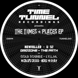 Time Tunnel -  The Times & Places EP -  TUNNEL001 -12" vinyl