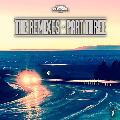 Various Artists - The Remixes (Part Three)- Kingsize - Star Machine (Nookie Remix)Time Tunnel - TUNNEL016-12